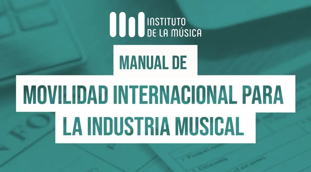 El Manual de Movilidad Internacional para la Industria Musical ya está disponible